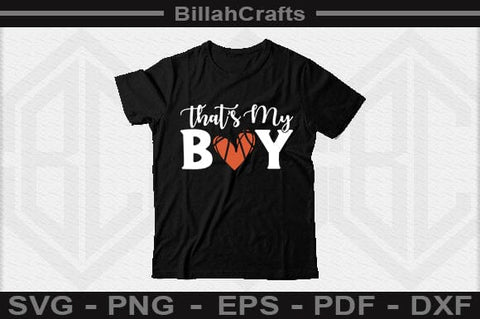 That's My Boy SVG File SVG BillahCrafts 