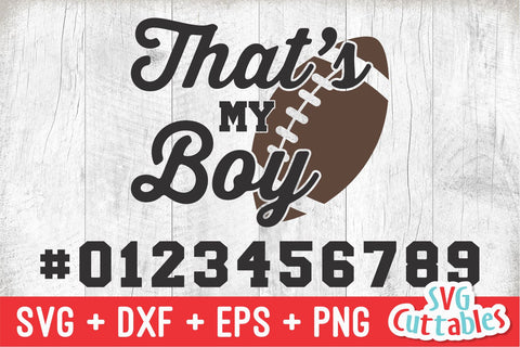 That's My Boy svg - Football svg - dxf - eps - Football Cut File - Football png - Silhouette - Cricut - Digital Download SVG Svg Cuttables 