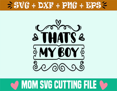 That's My Boy SVG SVG SVG Studio 