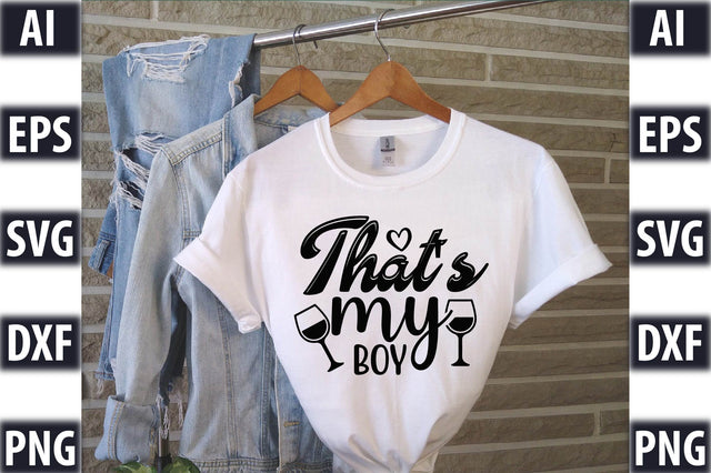 That's my boy SVG SVGista 