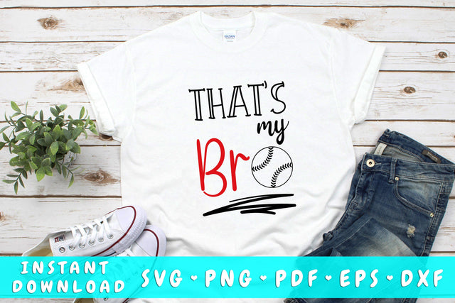 That's My Bro Baseball SVG SVG HappyDesignStudio 