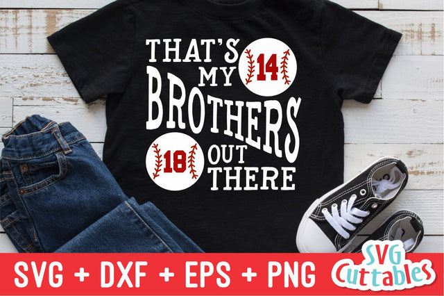 That's My Brothers Out There svg - Baseball Cut File 2 Players - Baseball svg - dxf - eps - png - Silhouette - Cricut - Digital File SVG Svg Cuttables 