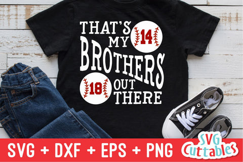 That's My Brothers Out There svg - Baseball Cut File 2 Players - Baseball svg - dxf - eps - png - Silhouette - Cricut - Digital File SVG Svg Cuttables 