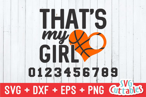 That's My Girl Basketball SVG Svg Cuttables 
