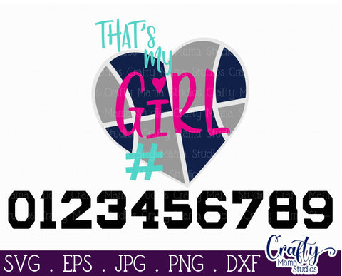 That's My Girl Svg - Basketball Mom SVG Crafty Mama Studios 