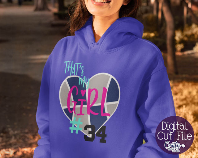 That's My Girl Svg - Basketball Mom SVG Crafty Mama Studios 
