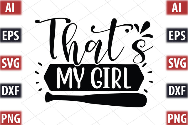 That's My Girl SVG SVGista 