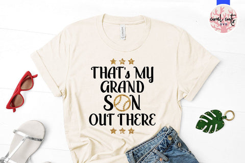 That's my grandson out there – Baseball SVG EPS DXF PNG SVG CoralCutsSVG 
