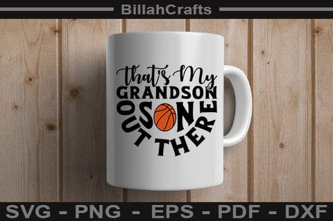That's My Grandson Son Out There SVG File SVG BillahCrafts 
