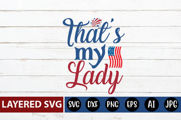 that's my lady SVG cute file SVG Blessedprint 