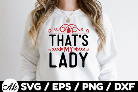 That's my lady svg SVG akazaddesign 