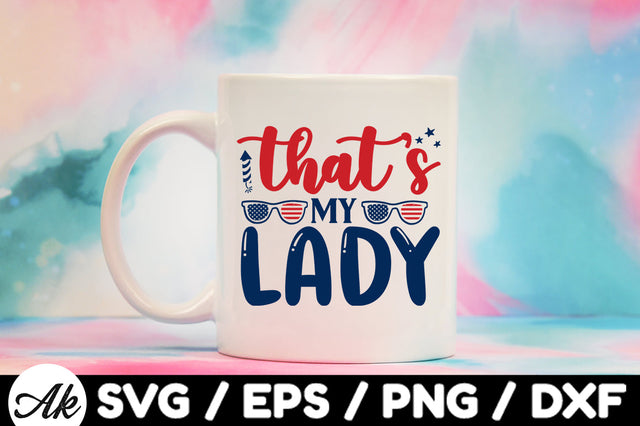 That's my lady svg SVG akazaddesign 