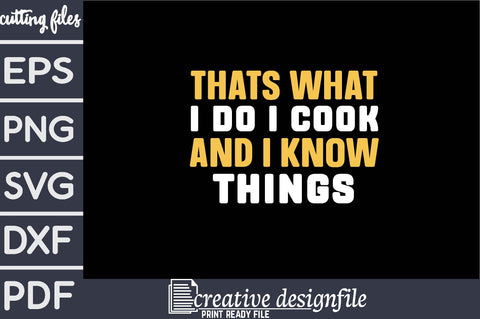 thats what i do i cook and i know things SVG farhad farhad 