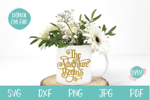The Adventure Begins SVG | Wedding Cake Topper SVG | Wedding SVG SVG OyoyStudioDigitals 
