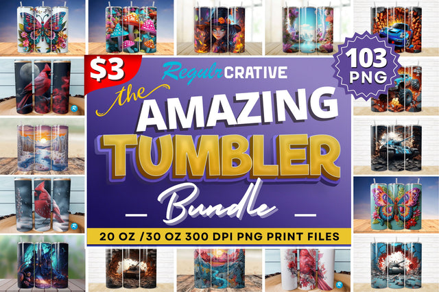 The Amazing Tumbler PNG Big Bundle Sublimation Regulrcrative 