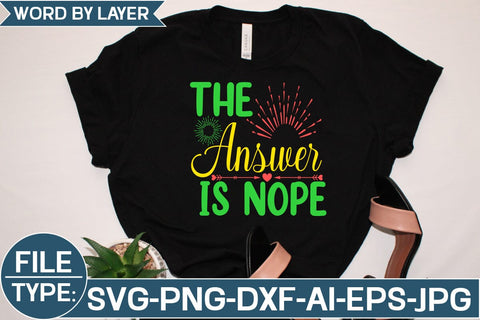 The Answer is Nope SVG Cut File SVG Studio Innate 
