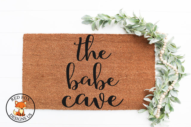 The Babe Cave SVG | Farmhouse SVG | Welcome She Shed SVG SVG RedFoxDesignsUS 