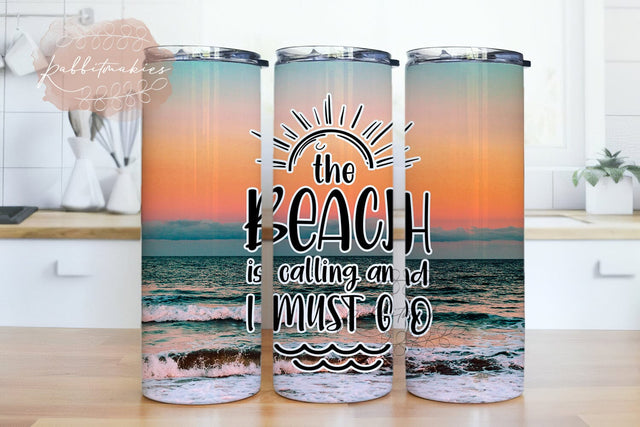 The Beach is Calling and I Must Go 20oz Skinny Tumbler Sublimation, Sea Beach Tumbler for Straight/Tapered PNG File Digital Download Sublimation Rabbitmakies 