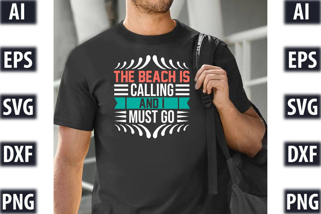 The Beach Is Calling And I Must Go SVG SVGista 