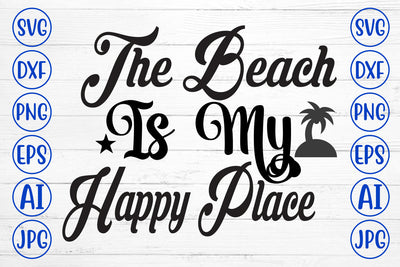 The Beach Is My Happy Place SVG Cut File SVG Syaman 