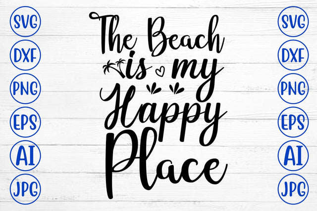 The Beach Is My Happy Place SVG Cut File SVG Syaman 