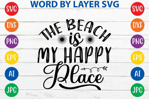 The Beach Is My Happy Place SVG Design SVG Rafiqul20606 