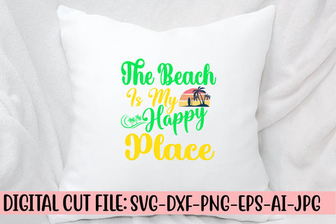 The Beach Is My Happy Place SVG Design SVG Syaman 