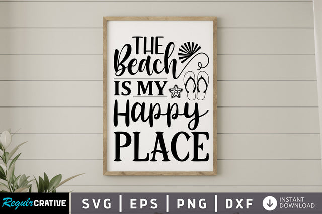 The beach is my happy place SVG SVG Regulrcrative 