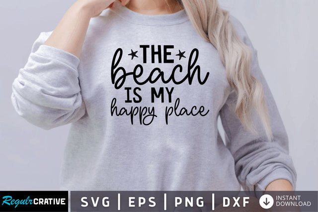 The beach is my happy place SVG SVG Regulrcrative 