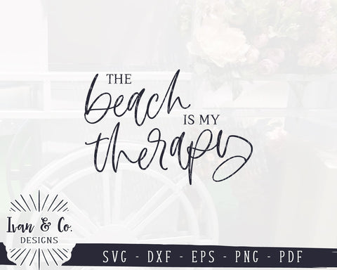 The Beach Is My Therapy SVG Files | Summer SVG | Beach SVG (976322662) SVG Ivan & Co. Designs 