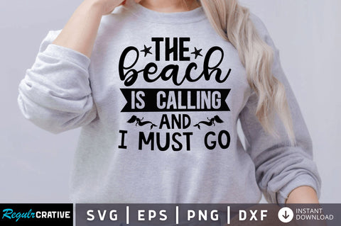 The beach is the calling and SVG SVG Regulrcrative 