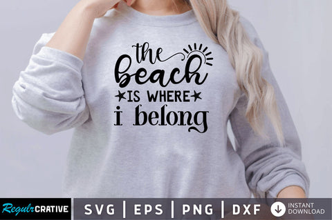 The beach is where i belong SVG SVG Regulrcrative 