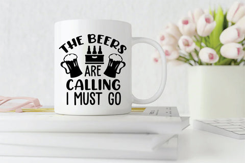 The Beers Are Calling I Must Go SVG SVG Creativeart88 
