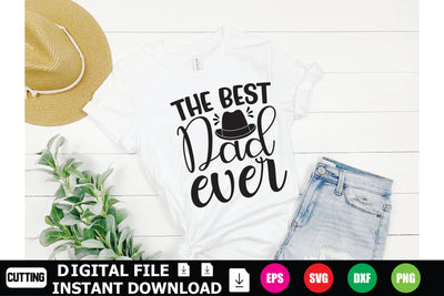 The Best Dad Ever SVG Shahin alam 