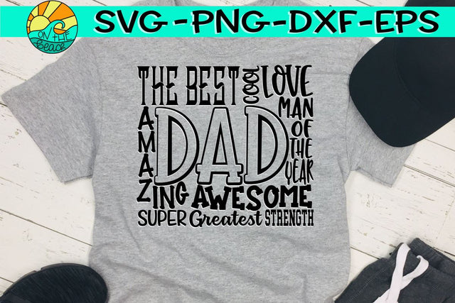 The BEST DAD - Father's Day Design - SVG - DXF - EPS - PNG SVG On the Beach Boutique 