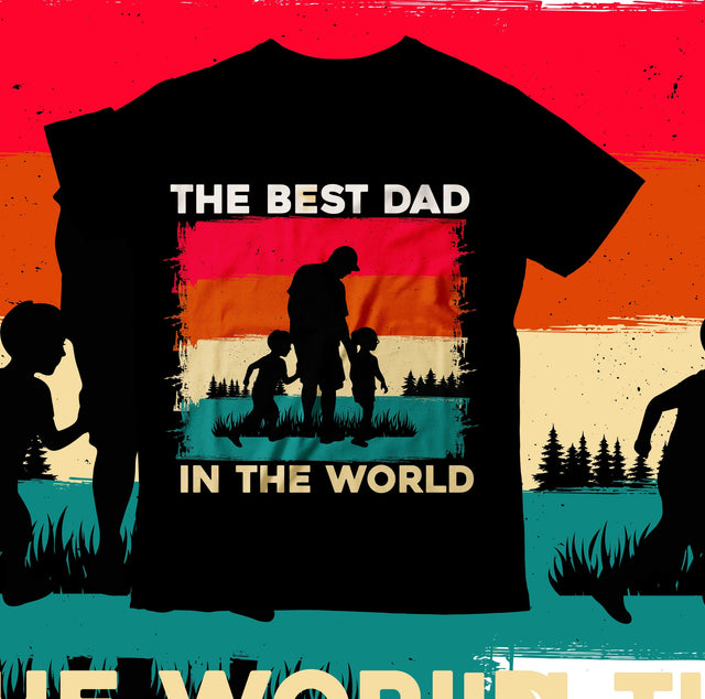 The Best Dad In thew World SVG Design, The Best Dad In thew World SVG T-Shirt Design, Best Dad Ever T-Shirt Design, Best Dad Ever SVG Cut File, Father's Day T-Shirt Design, Father's Day Sublimation Design, Dad Sublimation Design, Dad SVG Quotes SVG BlackCatsMedia 