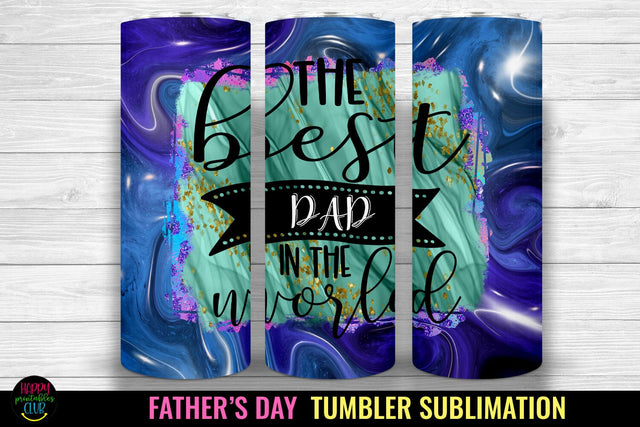 The Best Dad Tumbler PNG I Father's Day Tumbler Sublimation Sublimation Happy Printables Club 