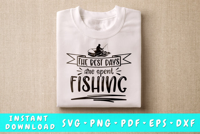 The Best Days Are Made Fishing SVG SVG HappyDesignStudio 