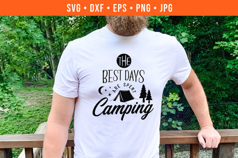 The Best Days Are Spent Camping SVG SVG Hippo Creations 