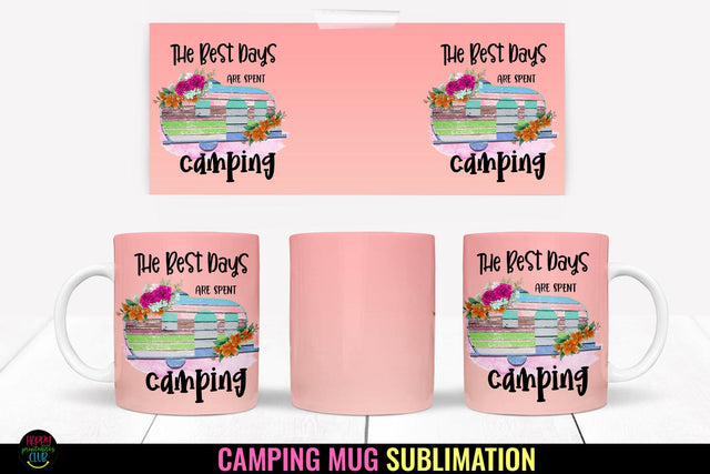 The Best Days I Camping Mug Sublimation I Outdoor Mug PNG Sublimation Happy Printables Club 