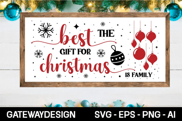 The Best Gift For Christmas Is Family Svg Design SVG designmaster24 