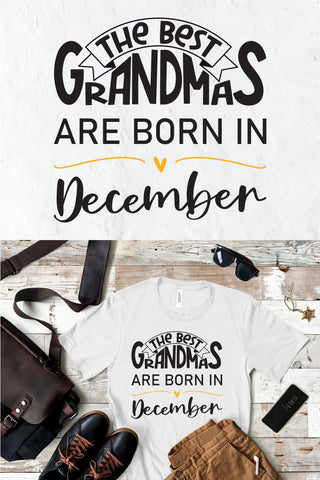 The best grandmas are born in December design SVG Natasha Prando 