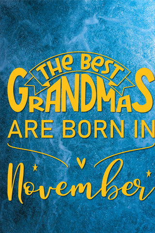 The best grandmas are born in November design SVG Natasha Prando 