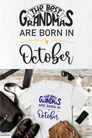 The best grandmas are born in October design SVG Natasha Prando 