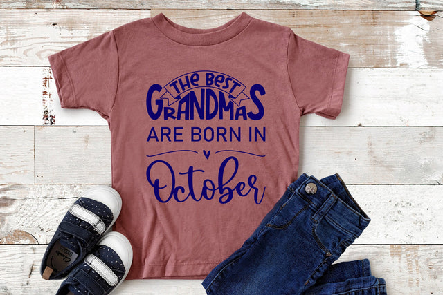 The best grandmas are born in October design SVG Natasha Prando 