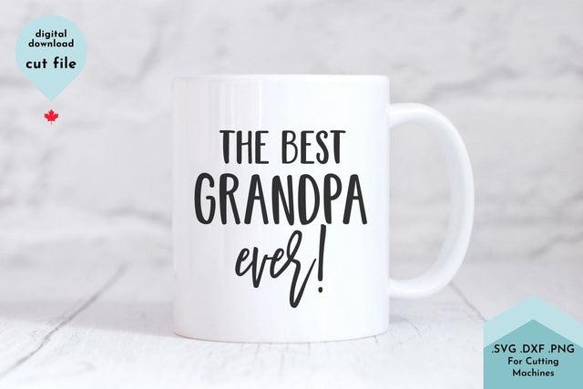 The Best Grandpa Ever SVG Cut File SVG Lettershapes 