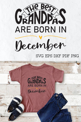 The best grandpas are born in December design SVG Natasha Prando 