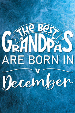 The best grandpas are born in December design SVG Natasha Prando 