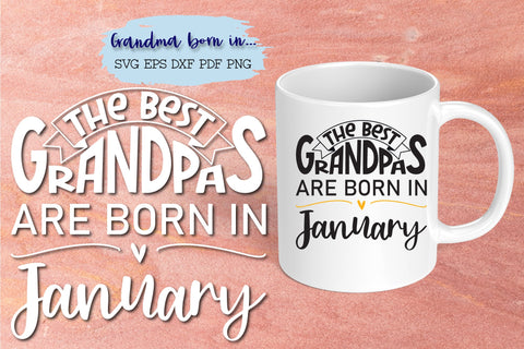 The best grandpas are born in January design SVG Natasha Prando 