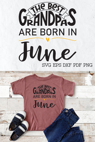 The best grandpas are born in June design SVG Natasha Prando 